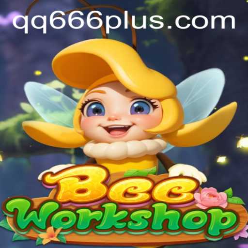 Buzzing Fun: Dive into BeeWorkshop with the Exciting QQ 666 Feature
