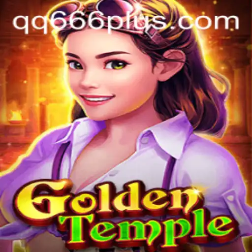 Exploring GoldenTemple: The Fascinating Adventure with QQ 666
