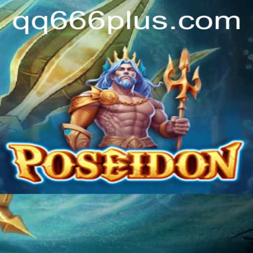 Discovering the Excitement of Poseidon: A Journey into the QQ 666 Game Realm